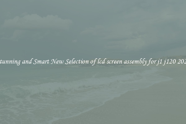 Stunning and Smart New Selection of lcd screen assembly for j1 j120 2024